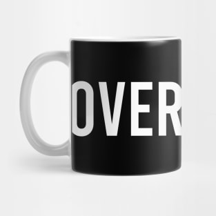 OVERMONO Mug